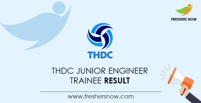 THDC-Junior-Engineer-Trainee-Result