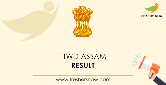 TTWD Assam Result