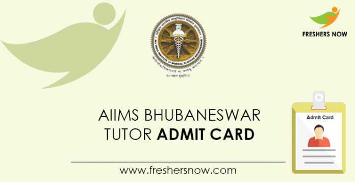 AIIMS-Bhubaneswar-Tutor-Admit-Card