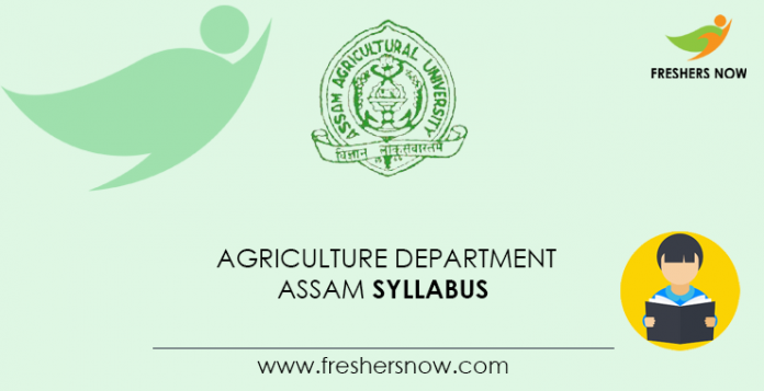 Agriculture Department Assam Syllabus
