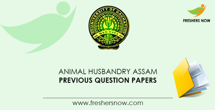 Animal Husbandry Assam Previous Question Papers