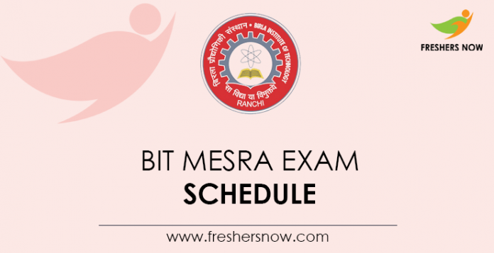 BIT Mesra Exam Schedule