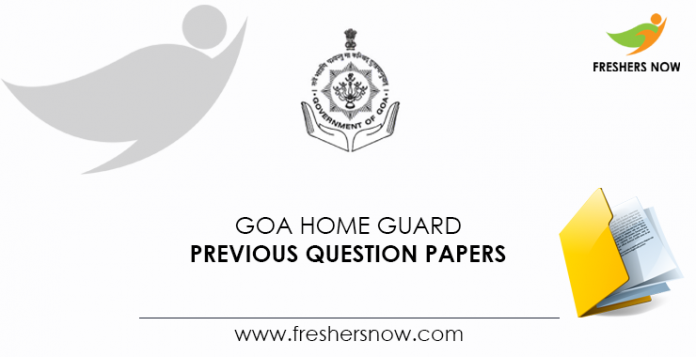 Goa Home Guard Previous Question Papers