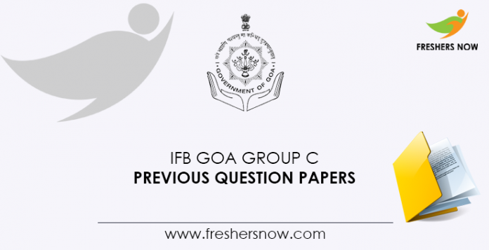 IFB Goa Group C Previous Question Papers