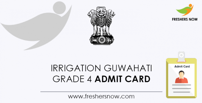 Irrigation Guwahati Grade 4 Admit Card