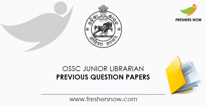 OSSC Junior Librarian Previous Question Papers