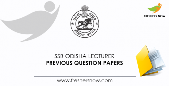 SSB Odisha Lecturer Previous Question Papers