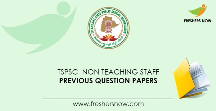 TSPSC Non Teaching Staff Previous Question Papers