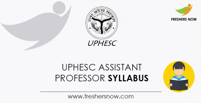 UPHESC Assistant Professor Syllabus