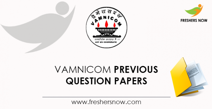 VAMNICOM Previous Question Papers