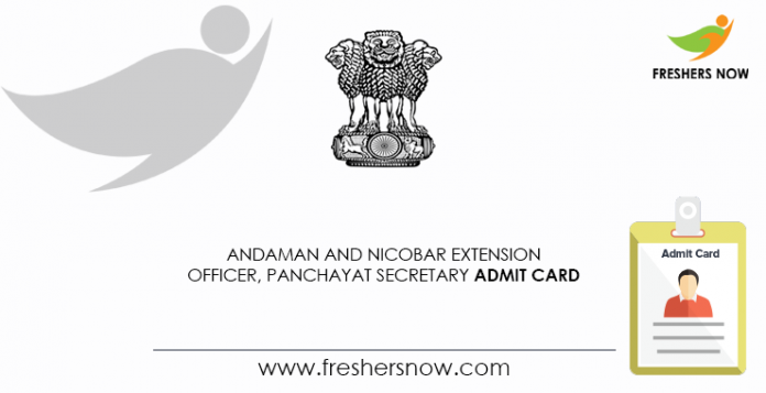 Andaman and Nicobar Extension Officer, Panchayat Secretary Admit Card