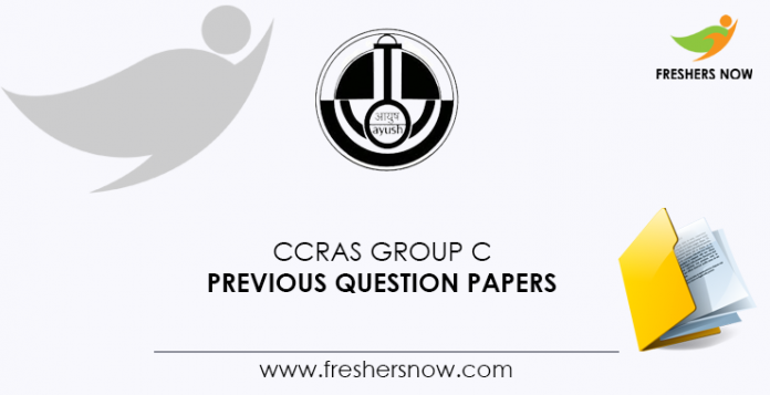 CCRAS Group C Previous Question Papers