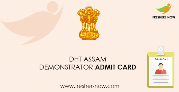 DHT-Assam-Demonstrator-Admit-Card