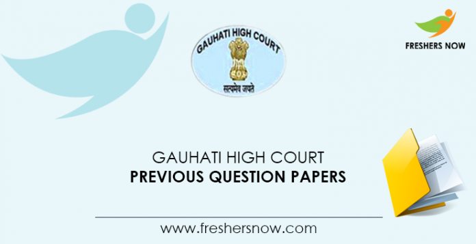 Gauhati High Court Previous Question Papers