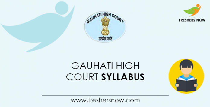 Gauhati High Court Syllabus