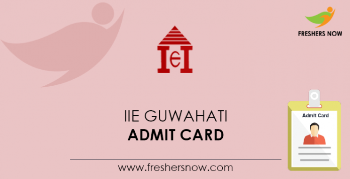 IIE-Guwahati-Admit-Card