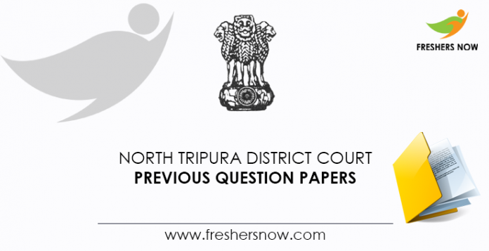 North-Tripura-District-Court-Previous-Question-Papers