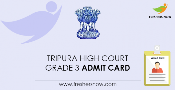Tripura-High-Court-Grade-3-Admit-Card