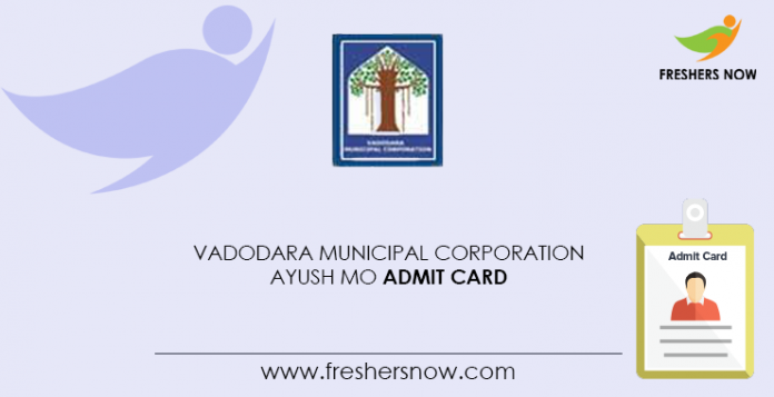 Vadodara-Municipal-Corporation-Ayush-MO-Admit-Card