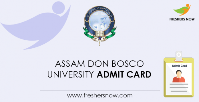 Assam Don Bosco University Admit Card