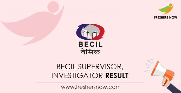 BECIL-Supervisor,-Investigator-Result