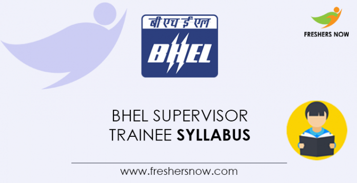BHEL Supervisor Trainee Syllabus