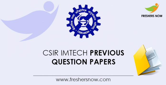 CSIR IMTech Previous Question Papers
