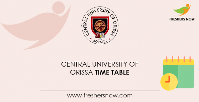 Central University of Orissa Time Table