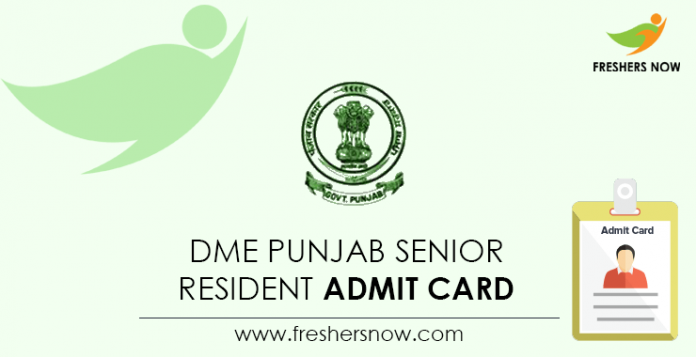 DME-Punjab-Senior-Resident-Admit-Card