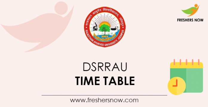 DSRRAU Time Table