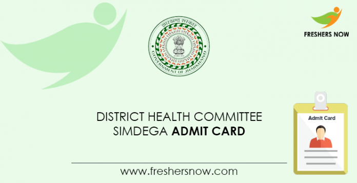District Health Committee Simdega Admit Card