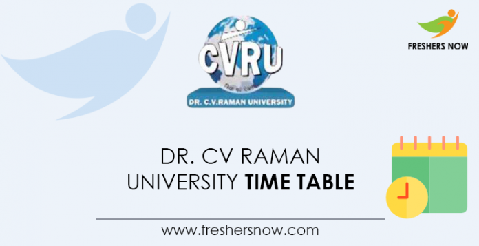 Dr.-CV-Raman-University-Time-Table