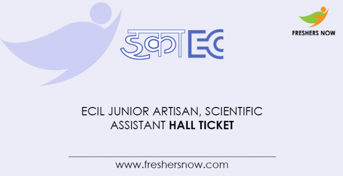 ECIL-Junior-Artisan,-Scientific-Assistant-Hall-Ticket