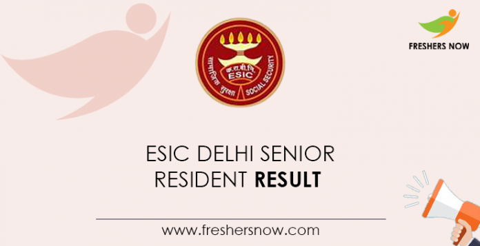 ESIC-Delhi-Senior-Resident-Result