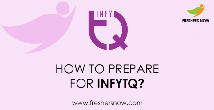 How to prepare for InfyTQ