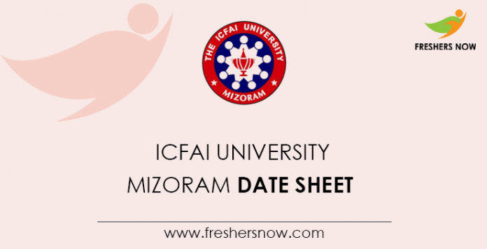 ICFAI University Mizoram Date Sheet