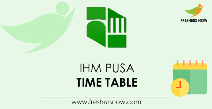 IHM Pusa Time Table