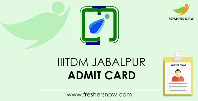 IIITDM Jabalpur Admit Card