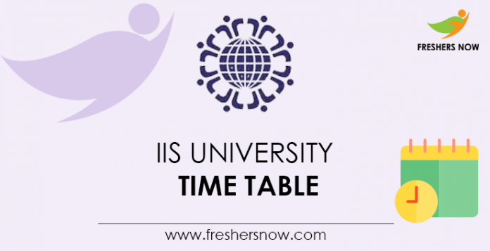IIS University Time Table
