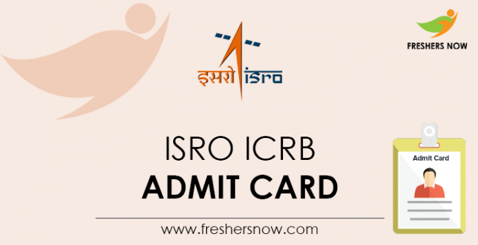ISRO ICRB Admit Card