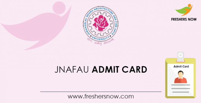 JNAFAU Admit Card