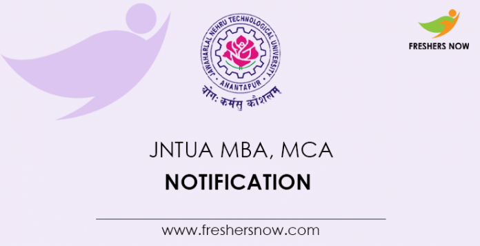 JNTUA MBA, MCA Notification