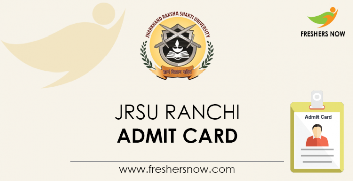 JRSU Ranchi Admit Card