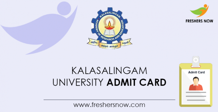 Kalasalingam University Admit Card
