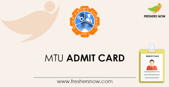 MTU Admit Card