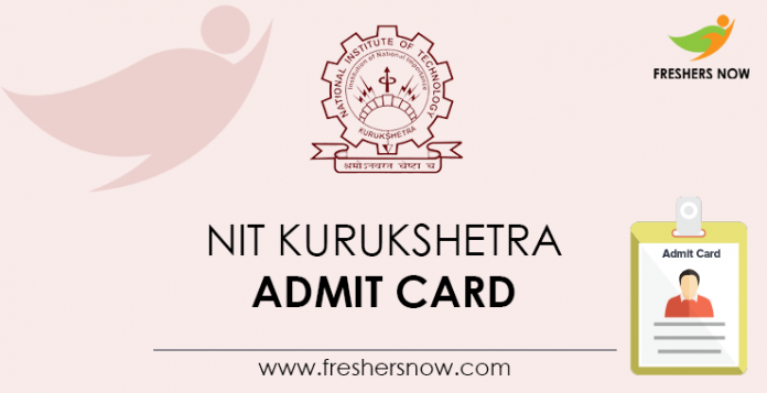 NIT Kurukshetra Admit Card