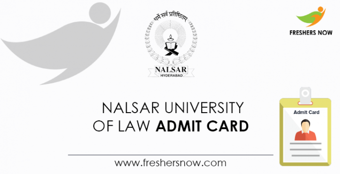 Nalsar University of Law Admit Card