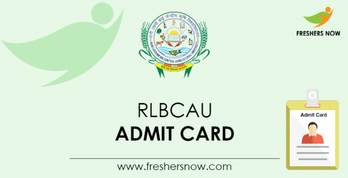 RLBCAU Admit Card