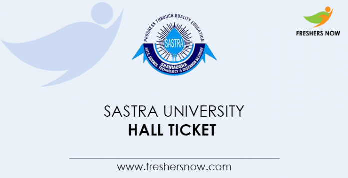 SASTRA University Hall Ticket