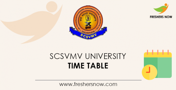 SCSVMV University Time Table